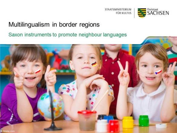 Dokumentbild Multilingualism in border regions - Saxon instruments to promote neighbour languages